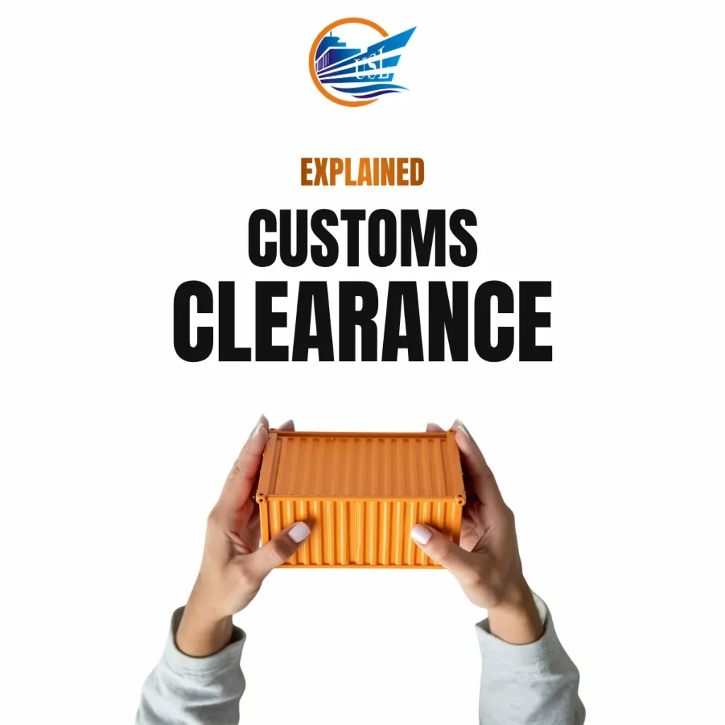 USL explained customs clearance